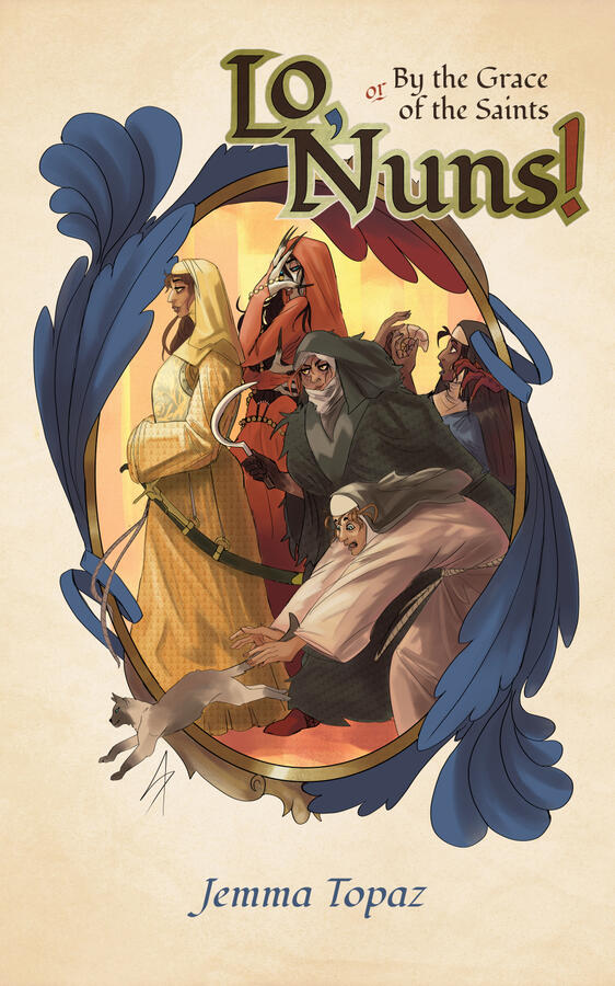 Lo, Nuns!