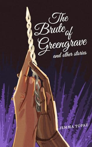 The Brute of Greengrave The Brute of Greengrave